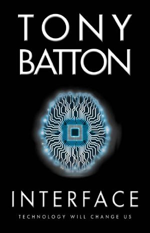 Interface · A Techno Thriller