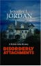 Jennifer L. Jordan - Kristin Ashe Mystery 5 - Disorderly Attachments