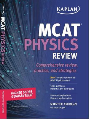 Kaplan MCAT Physics Review