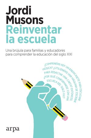 Reinventar la escuela