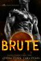 Brute: A Dark Alien Romance (Reaper's Property Book 3)