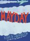 Mayday