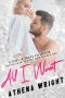 All I Want · A First-In-Series Collection