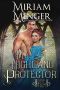 My Highland Protector (Warriors of the Highlands Book 2)