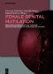 Female Genital Mutilation · Medizinische Beratung und Therapie genitalverstümmelter Mädchen und Frauen