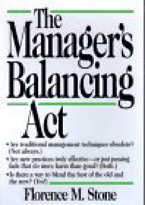 The Manager's Balancing Act