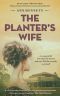 The Planters Wife