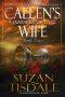 Caelen's Wife, Book Two