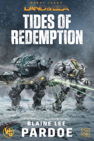 Tides of Redemption (LAND&SEA Book 6)