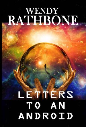 Letters to an Android