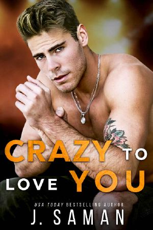 Crazy to Love You: A Forbidden, Rockstar Standalone Romance (Wild Love Book 4)