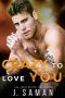 Crazy to Love You: A Forbidden, Rockstar Standalone Romance (Wild Love Book 4)