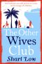 The Other Wives Club