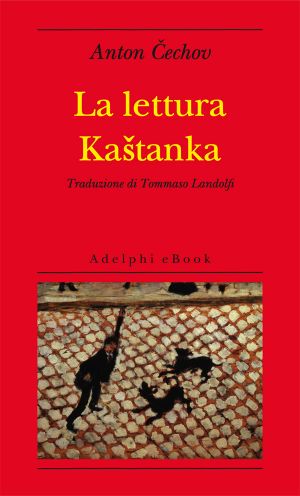 La lettura Kastanka