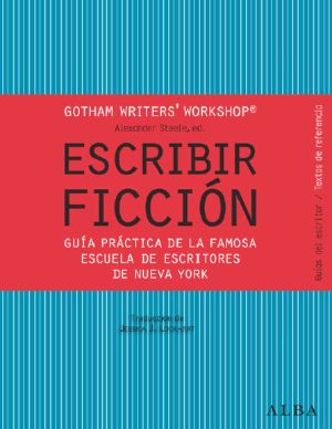 Escribir Ficción (Guías Del Escritor/Textos De Referencia)