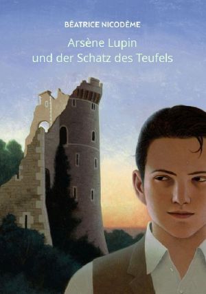 Arsène Lupin und der Schatz des Teufels