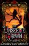 The Unseelie Crown (Maze of Shadows Book 2)