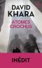 Atomes crochus