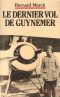 Le Dernier Vol De Guynemer