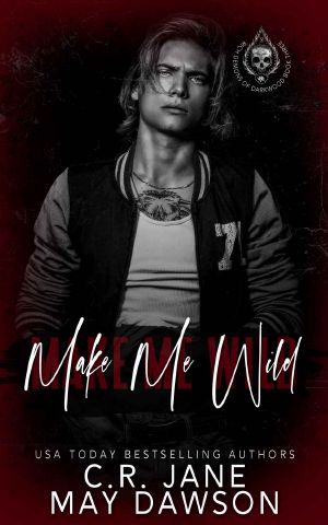 Make Me Wild: Rich Demons of Darkwood Book 3