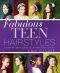 Fabulous Teen Hairstyles