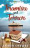 Tiramisu and Terror (Sandy Bay Cozy Mystery Book 20)