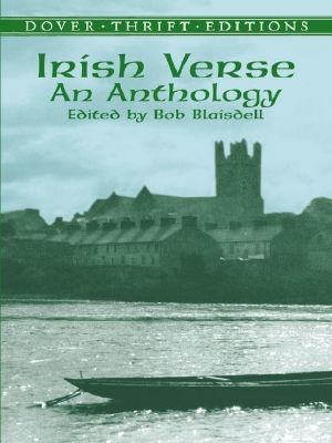 Irish Verse: An Anthology: An Anthology (Dover Thrift Editions)