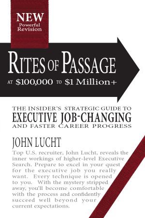 Rites of Passage at $100,000 to $1,000,000+