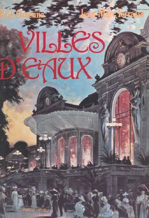 Villes d'eaux (Nostalgies) (French Edition)