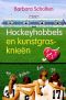 Hockeyhobbels en kunstgrasknieen