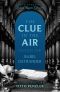 The Clue in the Air