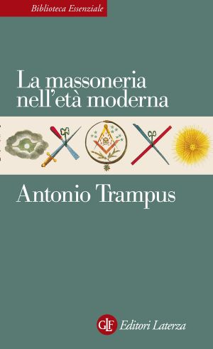 La Massoneria Nell'età Moderna