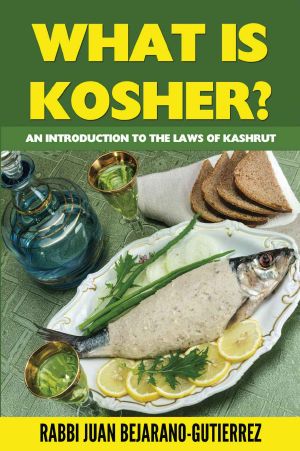 What Is Kosher? · an Introduction to the Laws of Kashrut (Introduction to Judaism Book 1)