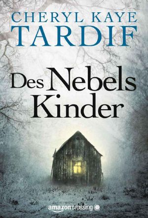 Des Nebels Kinder