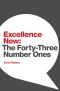 Excellence Now: The Forty-Three Number Ones