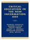 Critical Education in the New Information Age