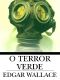 O Terror Verde