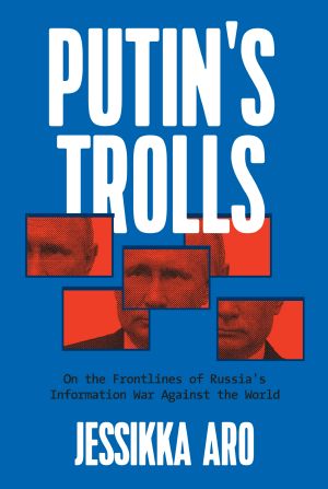 Putin's Trolls