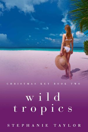 Wild Tropics · Christmas Key Book Two