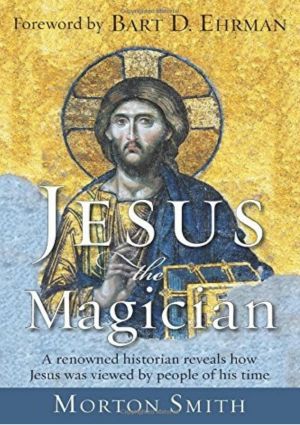 Jesus the Magician