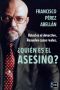 ¿Quién es el asesino?