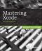 Mastering Xcode