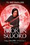 This Broken Sword: TOL Online Episode 1: A Lit RPG Saga