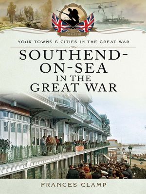 Southend-On-Sea in the Great War