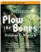 Plow the Bones