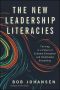 The New Leadership Literacies