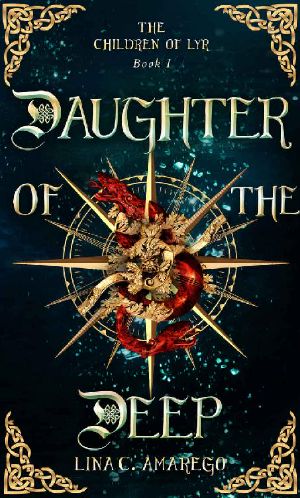 Daughter of the Deep (The Children of Lyr Book 1)