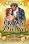 Crown of Dreams (Culloden's Fire Book 3)