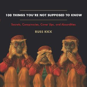 100 Things You're Not Supposed to Know