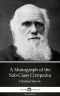 A Monograph of the Sub-Class Cirripedia by Charles Darwin--Delphi Classics (Illustrated)